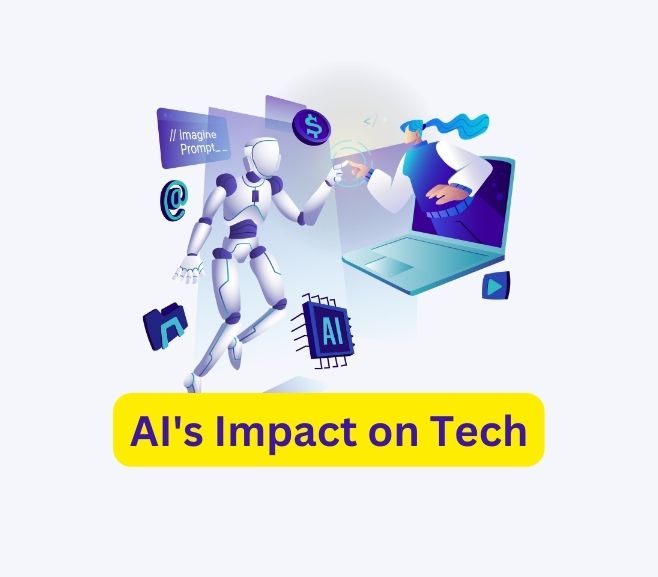 AI's Impact on Tech
